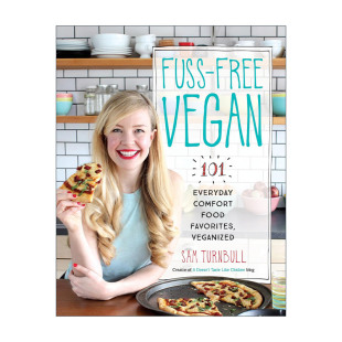 英文版 书籍 Vegan 日常舒适美食食谱 Sam 素食主义者 Free 无烦恼 进口英语原版 英文原版 Turnbull Fuss