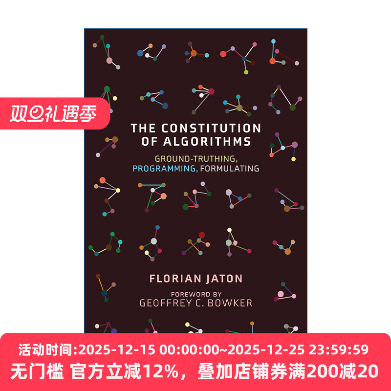 英文原版 The Constitution of Algorithms The MIT Press 算法的构成 基准真相 编程 公式 计算机数据 Florian Jaton 英文版