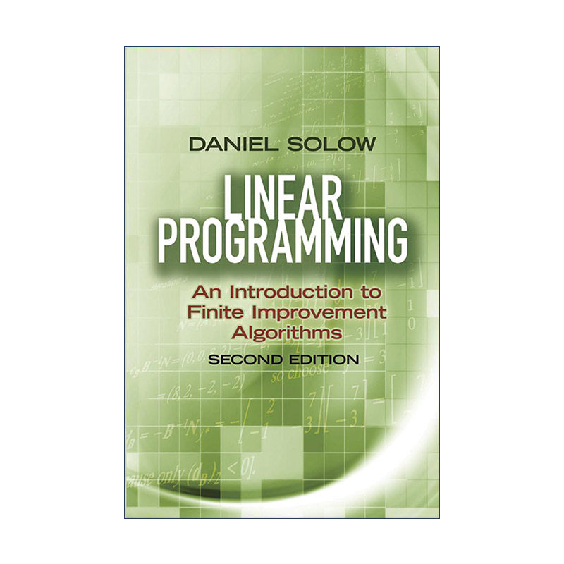 英文原版 Linear Programming 线性规划 有限改进算法导论 第二版 数学 Daniel Solow 英文版 进口英语原版书籍