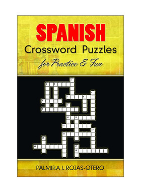 原版 Spanish Crossword Puzzles for Practice and Fun 西班牙语填字游戏 英西双语版 词汇拼写练习 Palmira I. Rojas-Otero