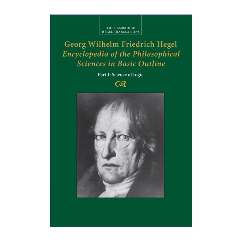 英文原版 Georg Wilhelm Friedrich Hegel Encyclopedia of the Philosophical Sciences in Basic Outline 哲学全书 剑桥黑格尔