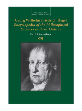 英文原版 Georg Wilhelm Friedrich Hegel Encyclopedia of the Philosophical Sciences in Basic Outline 哲学全书 剑桥黑格尔