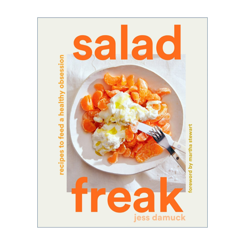 Salad Freak 痴迷沙拉 精装健康美食食谱 Jess Damuck