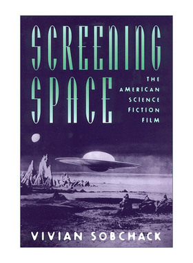 英文原版 Screening Space 银幕空间 美国科幻电影 Vivian C. Sobchack 英文版 进口英语原版书籍