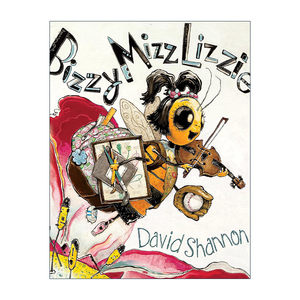 英文原版 Bizzy Mizz Lizzie 小学霸的一天 精装图画书 大卫香农 英文版 进口英语原版书籍