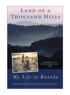 英文原版 Land of a Thousand Hills 千山之国 我在卢旺达的生活 传记 Rosamond Halsey Carr 英文版 进口英语原版书籍