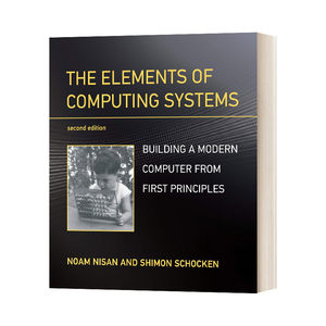 英文原版 The Elements of Computing Systems计算系统的要素第2版英文版进口英语原版书籍