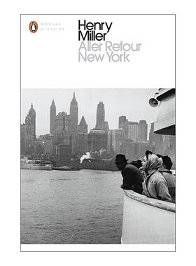 英文原版 Aller Retour New York 纽约往返 亨利·米勒非虚构作品 企鹅现代经典 英文版 进口英语原版书籍