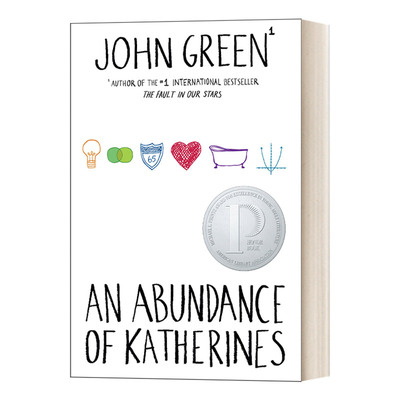英文原版 An Abundance of Katherines 再见凯瑟琳/那么多个凯瑟琳 2007年普林茨奖 John Green 英文版 进口英语原版书籍