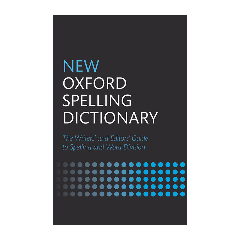 New Oxford Spelling Dictionary 新牛津拼写词典 精装