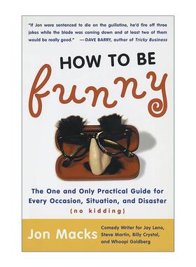 英文原版 How to Be Funny 如何变幽默 一本适用于任何场合的实用指南 乔恩·马克斯 英文版 进口英语原版书籍