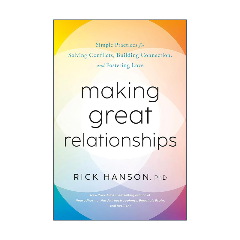 英文原版 Making Great Relationships 被喜欢的勇气 50个美好关系法则 打造高质量人际关系 Rick Hanson 精装 进口英语原版书籍