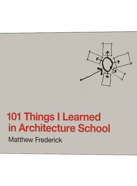 我在建筑学院学到的101件事 精装 101 Things I Learned in Architecture School Matthew Frederick 英文原版设计读物 进口书籍