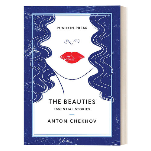 The Beauties  美 安东·契诃夫短篇小说选 Pushkin收藏版