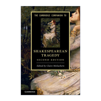 英文原版 The Cambridge Companion to Shakespearean Tragedy 剑桥文学指南 莎士比亚悲剧 英文版 进口英语原版书籍