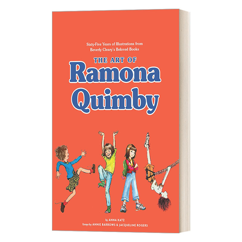 The Art of Ramona Quimby 顽皮少女雷蒙娜系列插画艺术 纽伯瑞获奖系列 书籍/杂志/报纸 艺术类原版书 原图主图