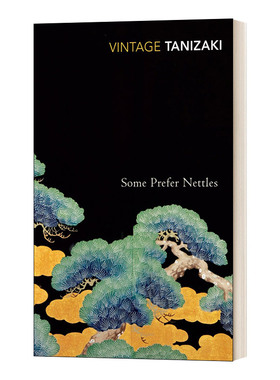 Some Prefer Nettles 食蓼之虫 谷崎润一郎