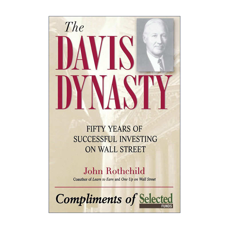 英文原版 The Davis Dynasty 戴维斯王朝 五十年华尔街成功投资历程 英文版 进口英语原版书籍