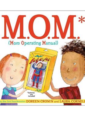 英文原版 Mom Operating Manual 我这样爱妈妈 精装图画书 朵琳·克罗宁 英文版 进口英语原版书籍