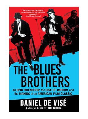 英文原版 The Blues Brothers 蓝调兄弟 福禄双霸天 美国电影经典的制作 影视回忆录 Daniel De Visé 英文版 进口英语原版书籍