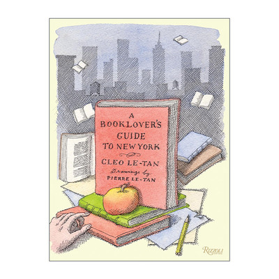 英文原版 A Booklover's Guide to New York 纽约书迷指南 旅游 精装 插画家Pierre Le-Tan 英文版 进口英语原版书籍