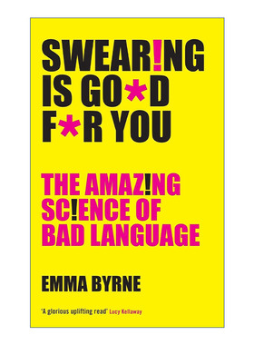 Swearing Is Good For You 我们为什么会说脏话 你不知道的关于爆粗口的神奇趣味科学 埃玛·伯恩