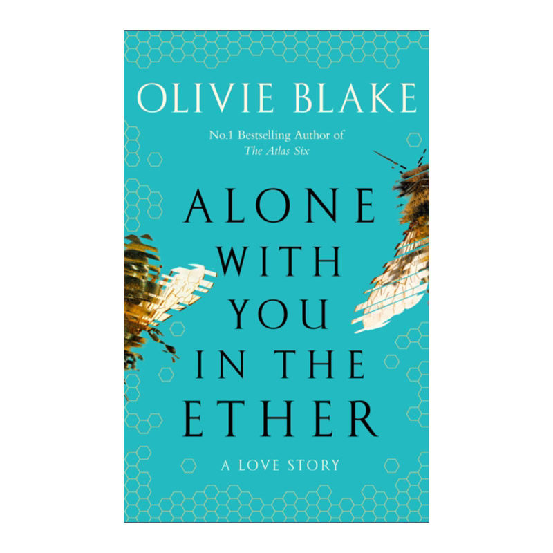 英文原版小说 Alone With You in the Ether 在以太中与你独处 阿特拉斯六号作者新书 Blake Olivie 英文版 进口英语原版书籍
