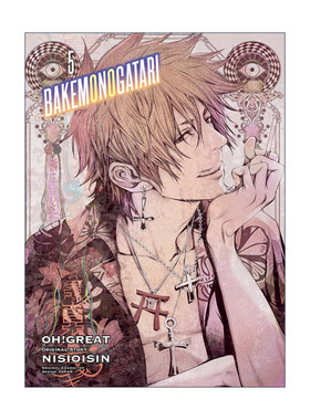 英文原版 Bakemonogatari manga 5 化物语系列5 同名动漫漫画 NISIOISIN西尾维新 英文版 进口英语原版书籍