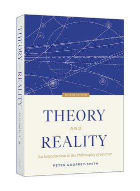 Theory and Reality 理论与现实 科学哲学导论 第二版 Peter Godfrey-Smith