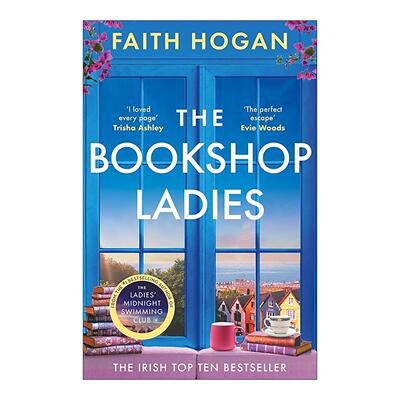 英文原版 The Bookshop Ladies 书店女士们 Faith Hogan女性友谊小说 亚马逊畅销榜 英文版 进口英语原版书籍