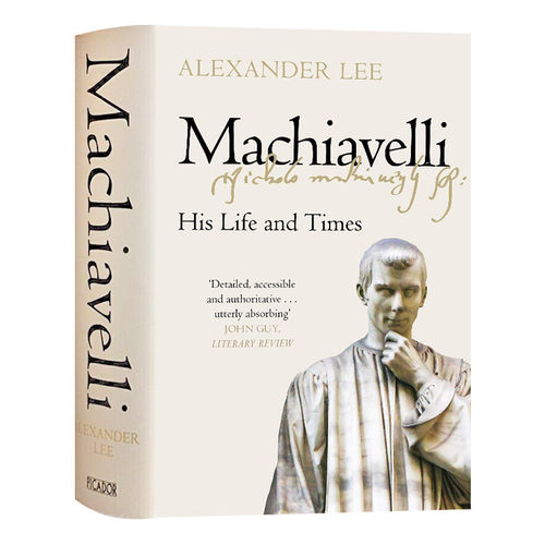 马基雅维里 他的生活与时代 Machiavelli His Life and 英文原版人物传记 进口文学读物书籍