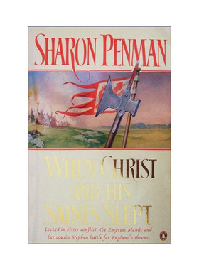 英文原版 When Christ and His Saints Slept 基督与圣徒沉睡时 Sharon Penman历史小说 金雀花王朝系列 英文版 进口英语原版书籍