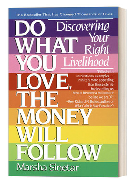 英文原版 Do What You Love  The Money Will Follow 做你喜欢的事情 钱就会随之而来 Marsha Sinetar 英文版 进口英语原版书籍