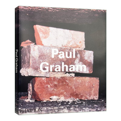 Paul Graham 英国摄影艺术家保罗·格雷厄姆作品集 费顿当代艺术家系列
