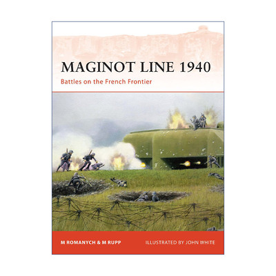 Maginot Line 1940 马奇诺防线1940 法国边境之战 战争历史系列