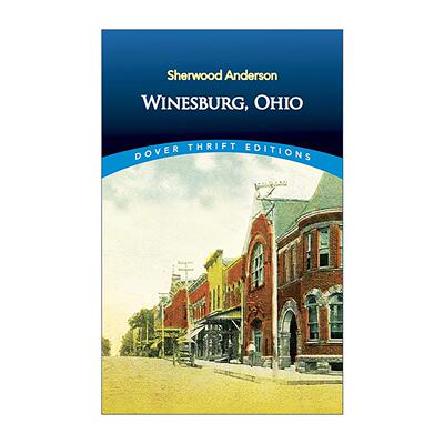 英文原版 Winesburg Ohio 小城畸人 俄亥俄 温斯堡 舍伍德·安德森 Dover Thrift Editions 英文版 进口英语原版书籍