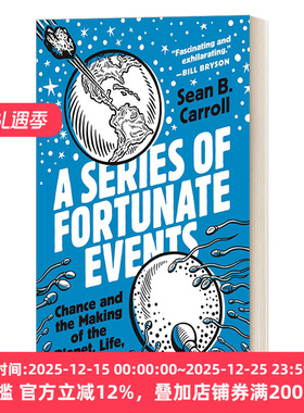 英文原版 A Series of Fortunate Events 一系列幸运事件 机会与地球生命和你的形成 Sean B. Carroll 英文版 进口英语原版书籍