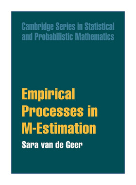 Empirical Processes in M-Estimation M估计的经验过程 剑桥统计与概率数学系列