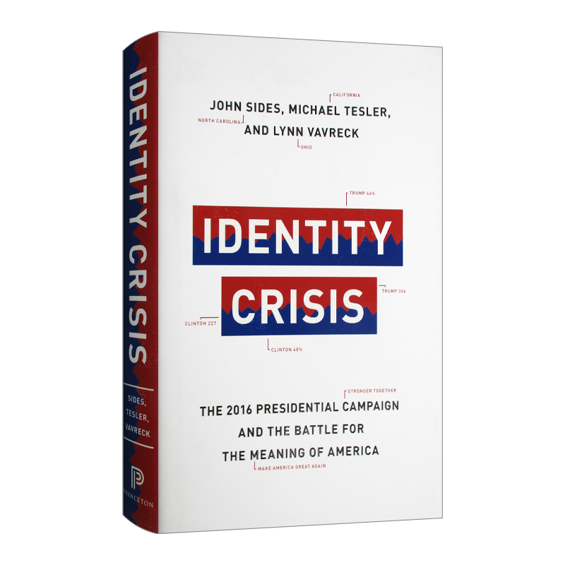 Identity Crisis 身份危机：2016年总统大选和美国意义之争 精装