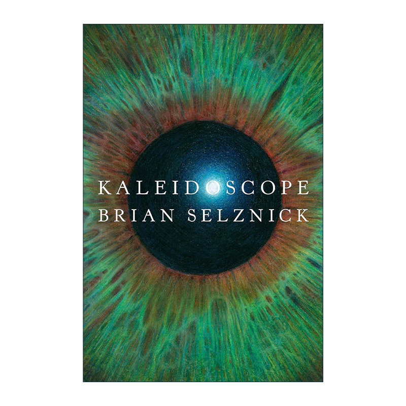 英文原版 Kaleidoscope 同万花筒 精装 Brian Selznick 英文版 进口英语原版书籍