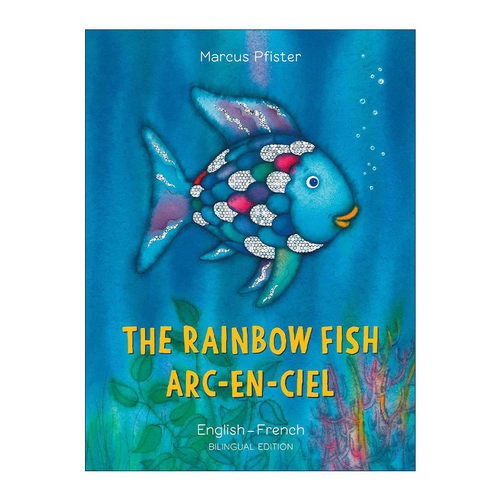 原版 The Rainbow Fish Eng/French 彩虹鱼 英语-法语双语版 绘本 1993凯特格林纳威奖 进口原版书籍