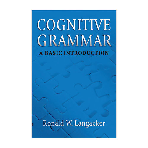 Cognitive Grammar 认知语法导论