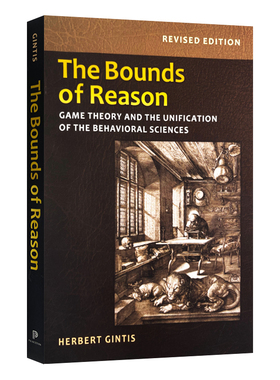 The Bounds of Reason 情理之中：博弈论与行为科学的统一 修订版 平装