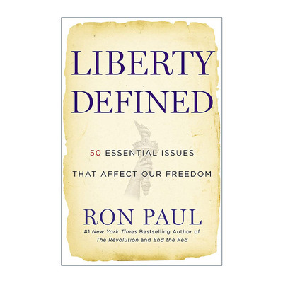 英文原版 Liberty Defined 定义自由 影响我们自由的五十件大事 罗恩?保罗 英文版 进口英语原版书籍