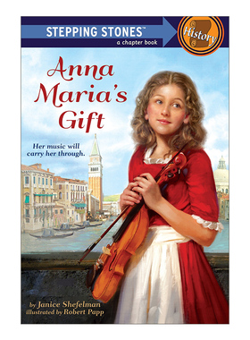 Anna Maria's Gift (A Stepping Stone Book) 安娜玛丽亚的礼物