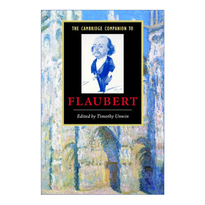 英文原版 The Cambridge Companion to Flaubert 剑桥文学指南 福楼拜 英文版 进口英语原版书籍