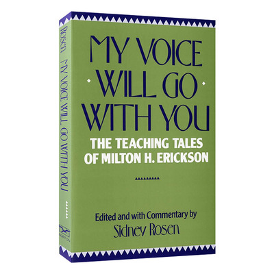 英文原版 My Voice Will Go with You The Teaching Tales of Milton H. Erickson 深度看见 艾瑞克森催眠法 英文版 进口英语书籍