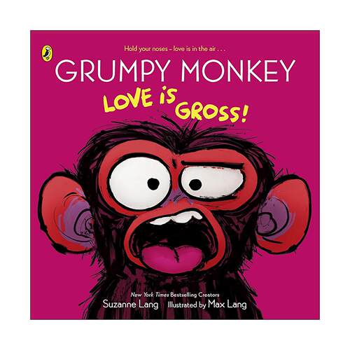 英文原版 Grumpy Monkey Love is Gross暴躁的猴子系列 腻腻歪歪真恶心 儿童情绪表达绘本 Suzanne Lang Max Lang进口英语原版书籍