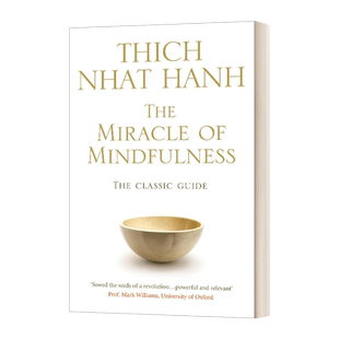 正念的奇迹 一行禅师 The Miracle Of Mindfulness 英文原版励志读物 进口英语书籍