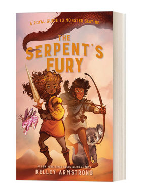 英文原版 The Serpent's Fury 皇家杀怪指南3 毒蛇之怒 Kelley Armstrong 青少年冒险幻想小说 英文版 进口英语原版书籍